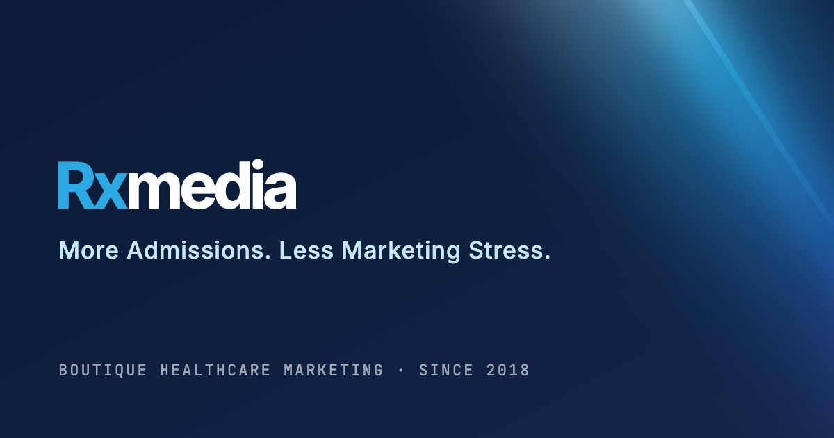 Addiction Treatment | RxMedia